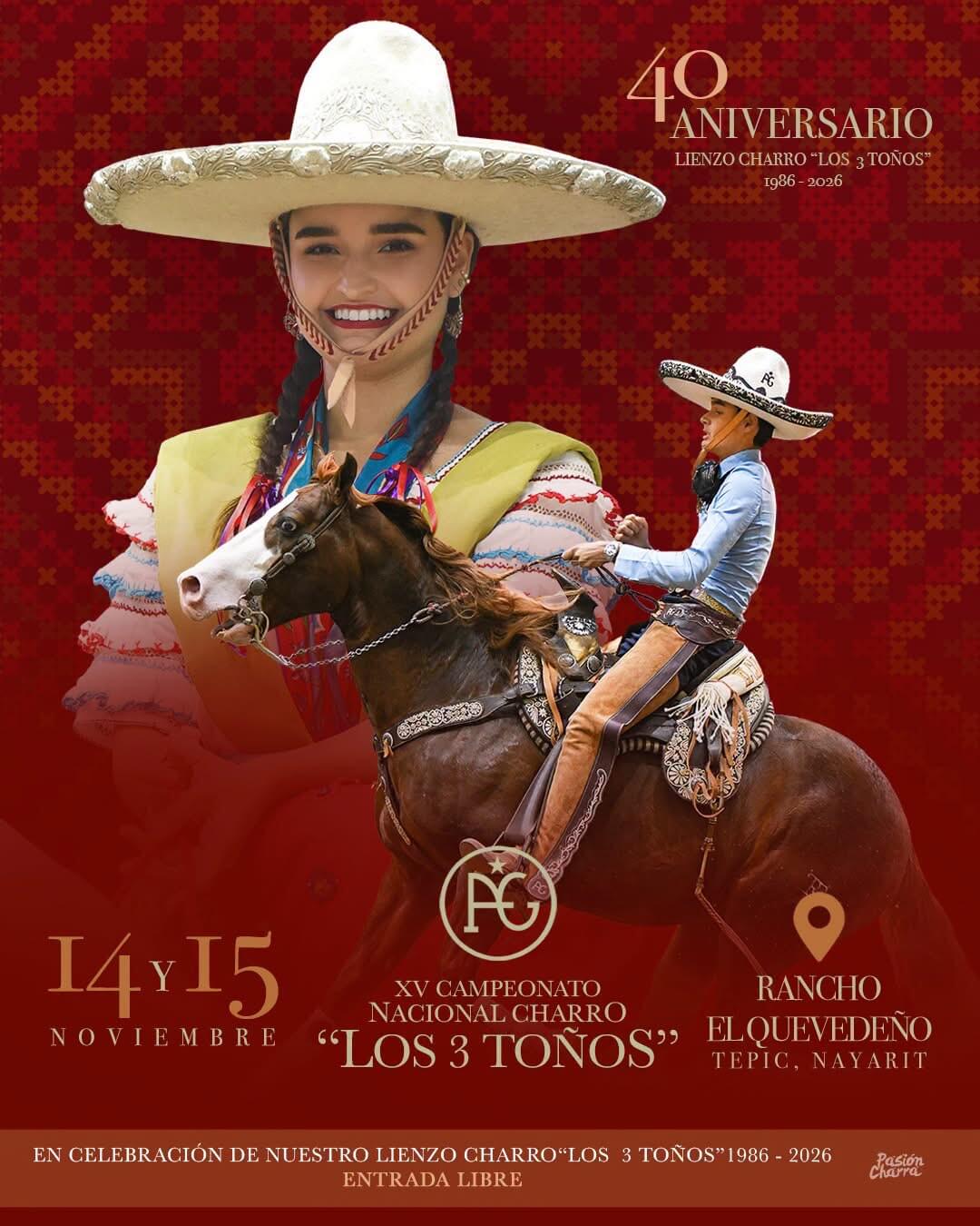 XV CAMPEONATO NACIONAL CHARRO LOS 3 TOÑOS