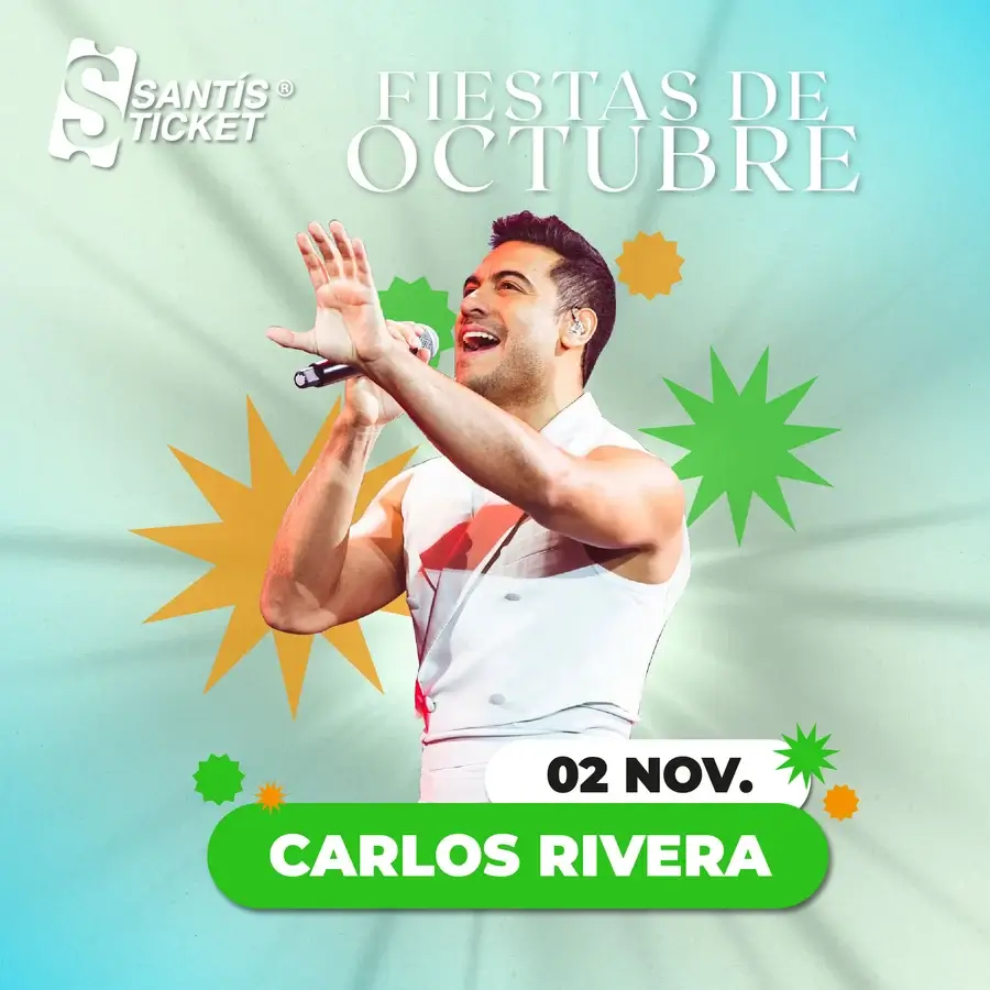 CARLOS RIVERA - FIESTAS DE OCTUBRE